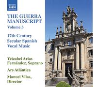 The Guerra Manuscript Vol.3 – NAXOS