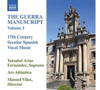 The Guerra Manuscript, Vol. 3 by Ars Atl??ntica Yetzabel Arias Fern??ndez (2014-08-03)