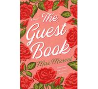 The Guest Book A Novel - Mae Marvel - St. martin's griffin - ebook (ePub) - Livre