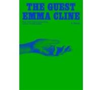 The Guest Emma Cline (Auteur)