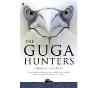 The Guga Hunters