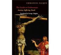The Guide to Gethsemane by Emmanuel Falque Inconnu (Auteur)