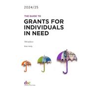 The Guide To Grants For Individuals In Need 2024/25