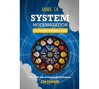 The Guide to System Modernization for Churches & Religious Organizations