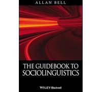 The Guidebook To Sociolinguistics