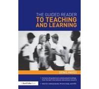 The Guided Reader To Teaching And Learning