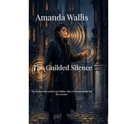 The Guilded Silence