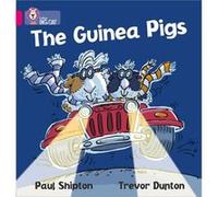 The Guinea Pigs by Paul Shipton Shipton, Paul (Auteur)