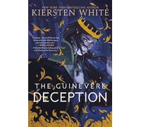 The Guinevere Deception