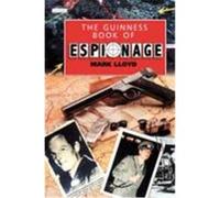 The Guinness Book of Espionage Mark Lloyd (Auteur)