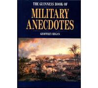 The Guinness Book of Military Anecdotes