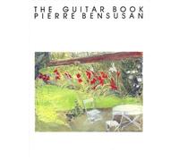 Pierre Bensusan – The Guitar Book of Pierre Bensusan – Guitare – Hal Leonard