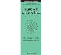 The Guitar Grimoire : The Exercice Book Part 3 And 4