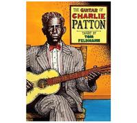 The Guitar Of Charlie Patton