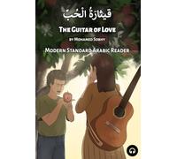 The Guitar of Love: Modern Standard Arabic Reader
