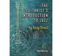Randy Vincent – The Guitarist's Introduction to Jazz – Sher Music Co.