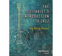 Randy Vincent – The Guitarist's Introduction to Jazz – Sher Music Co.