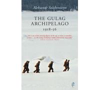 The Gulag Archipelago by Aleksandr Solzhenitsyn(2003-01-03)
