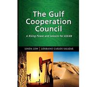 The Gulf Cooperation Council
