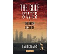 The Gulf States: A Modern History