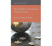 The Gulf States In International Political Economy