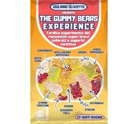 The Gummy Bears Experience: L'ardito esperimento dei raccontini super brevi, colorati e gustosi continua...
