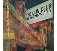 Gun Club,the - The Las Vegas Story-Super Deluxe Edition