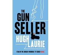 The Gun Seller: The brilliantly funny spy novel from the star of the award-winning series The Night Manager
