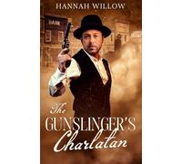 The Gun Slinger’s Charlatan