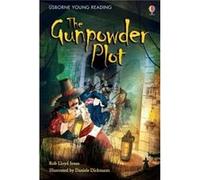 The Gunpowder Plot by Rob Lloyd Jones Rob Lloyd Jones, (Auteur)