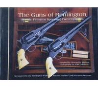 The Guns of Remington: Historic Firearms Spanning Two Centuries