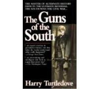 The Guns of the South Harry Turtledove (Auteur)