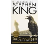 The Gunslinger: (The Dark Tower #1)(Revised Edition)