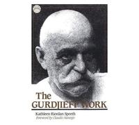 The Gurdjieff Work
