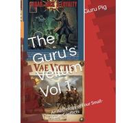 The Guru's Vellum Vol 1.: An Anthology of Four Small-Scale Conflicts