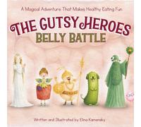 The Gutsy Heroes: Belly Battle