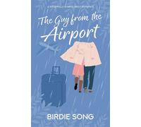 The Guy from the Airport Somerville Downs, #8 - Birdie Song - Muscoca Media - ebook (ePub) - Livre