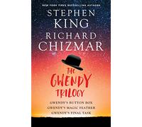 The Gwendy Trilogy (Boxed Set): Gwendy's Button Box, Gwendy's Magic Feather, Gwendy's Final Task