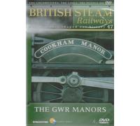 The GWR Manors - British Steam Railways Volume 47