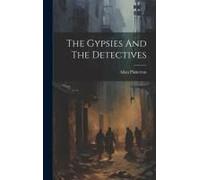 The Gypsies And The Detectives