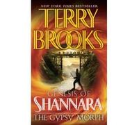 The Gypsy Morph, Genesis of Shannara Terry Brooks (Auteur)