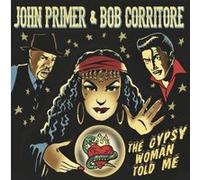 The Gypsy Woman Told Me