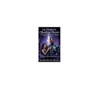 The Gypsy's Obsidian Heart: A Soul Bound By Stone