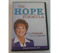 The H.O.P.E. Formula: The Ultimate Health Secret