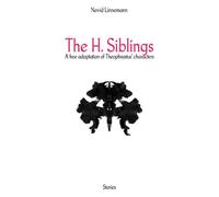 The H. Siblings: A Free Adaptation Of Theophrastus' Characters