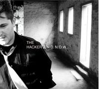 The Hacker - and Now.(Mixed CD) [Import]