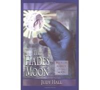The Hades Moon Judy Hall (Auteur)