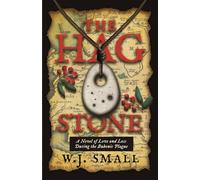 The Hag Stone: A Novel of Love and Loss During the Bubonic Plague