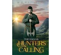 The Haggis Hunters Calling
