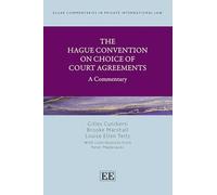 The Hague Convention on Choice of Court Agreements: A Commentary